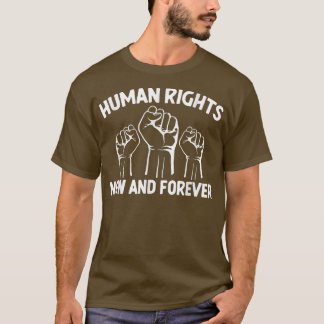 Human Rights 2821  T-Shirt