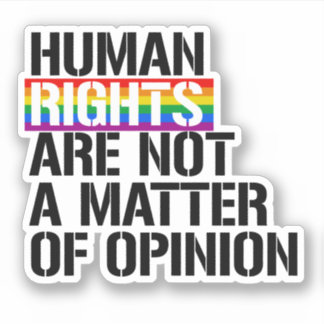 Human Rights are Not a Matter of Opinion