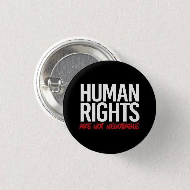 Human rights are not negotiable square sticker 3 cm round badge (Front & Back)