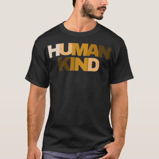 Human Rights Kindness Peace Equality Inclusion Mel T-Shirt