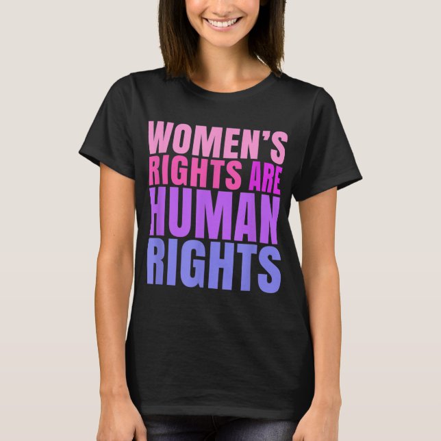 Human Rights Womens Right T-Shirt (Front)
