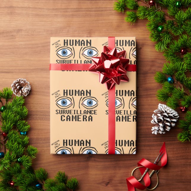 Human Surveillance Camera Dry Humour  Wrapping Paper (Holiday Gift)