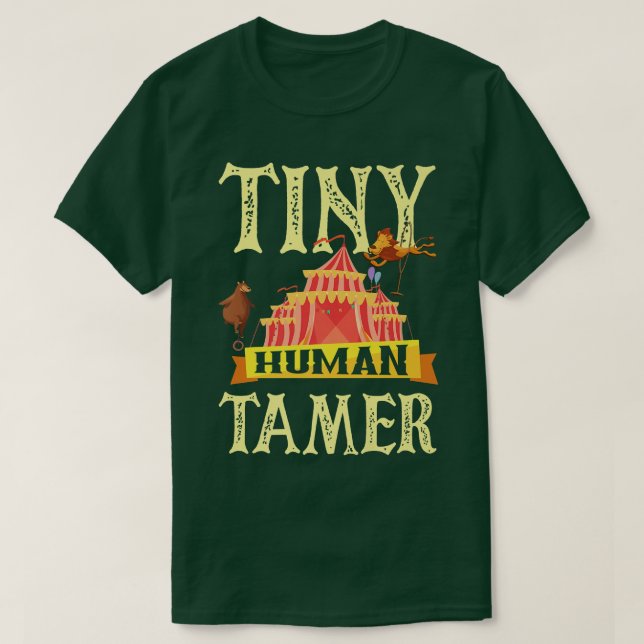 Human Tamer Circus Family Circus Birthday Circus P T-Shirt (Design Front)