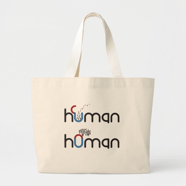 Human versus Homan  Large Tote Bag (Front)