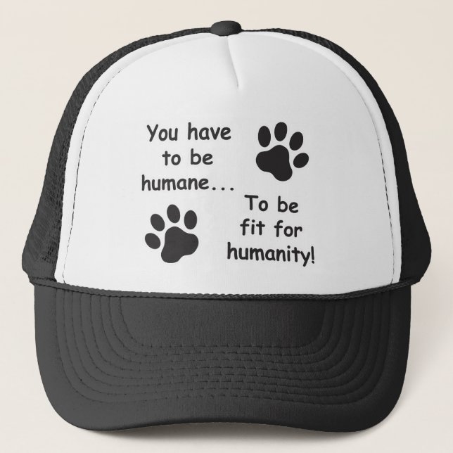 Humane for Humanity Trucker Hat (Front)