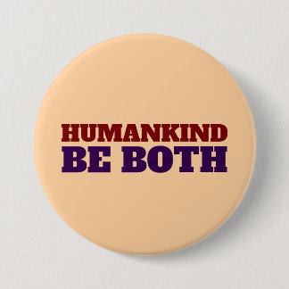 HUMANKIND BE BOTH BIG BUTTON