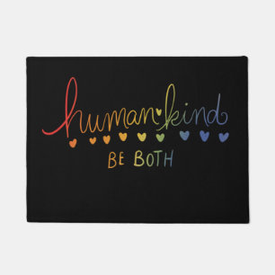 Humankind Be both human kind Doormat