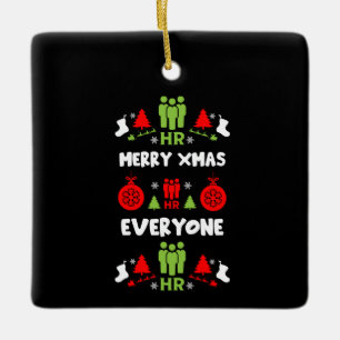 Humans Resources Ugly Santa Xmas Gifts Ceramic Ornament