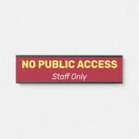 Humble, Basic & Simple "NO PUBLIC ACCESS"