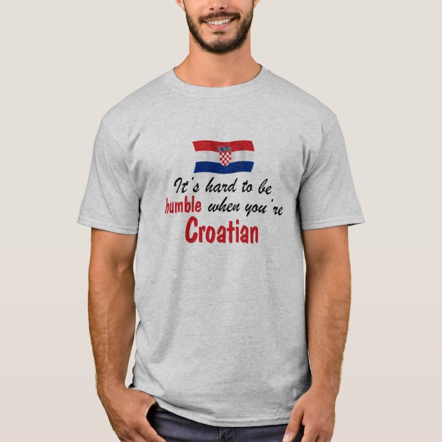 Humble Croatian T-Shirt (Front)
