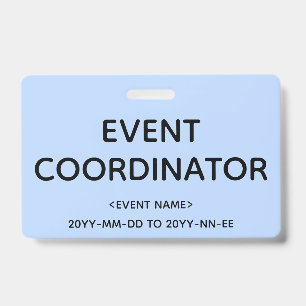 Humble "EVENT COORDINATOR" Badge ID Badge