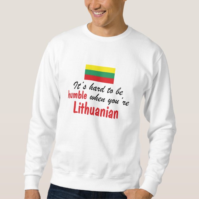 Humble Lithuanian Sweatshirt (Front)