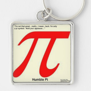 Humble Pi R Square Funny Key Ring
