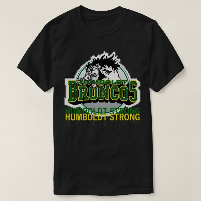 Humboldt Strong Remember The Humboldt Broncos T-Shirt (Design Front)