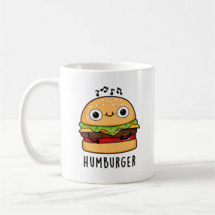 Humburger Funny Humming Burger Pun Coffee Mug