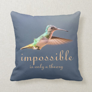 Hummingbird Flying Impossible is only a Theory Cushion