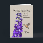Hummingbird Happy Birthday Granddaughter, Kari Card<br><div class="desc">"Hummingbird Happy Birthday Granddaughter" by Catherine Sherman.
A hummingbird sipping nectar from a purple delphinium creates a beautiful greeting for a birthday. You can personalize this card with any name and occasion.</div>