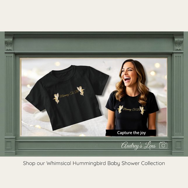 Hummingbird Mommy To Be Shirt | Baby Shower (Creator Uploaded)