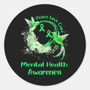 Hummingbird Peace Love Cure Mental Health Awarenes Classic Round Sticker