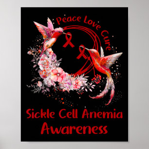 Hummingbird Peace Love Cure Sickle Cell Anaemia Aw Poster