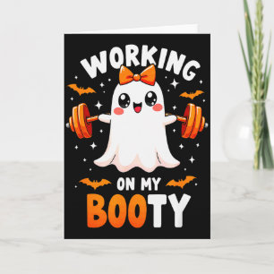 Humor Boo Working On My Booty Gym Fitness Hallowee Card