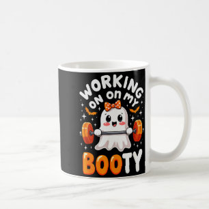 Humor Boo Working On My Booty Gym Fitness Hallowee Coffee Mug