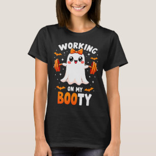 Humor Boo Working On My Booty Gym Fitness Hallowee T-Shirt