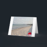 HUMOROUS BEACH CHRISTMAS GREETING CARD<br><div class="desc">THIS BEACH SCENE ALONG WITH A LOT OF HUMOR IS A GREAT CARD FOR "ANYONE" IN "YOUR LIFE!" WHO IS CELEBRATING A "BEACH CHRISTMAS" OR WISH THAT THEY WERE (BUT YOU ARE RIGHT?) THANKS FOR STOPPING BY ONE OF MY EIGHT STORES!!!</div>