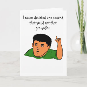Humorous job promotion congratulations card