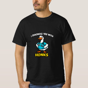 Humorous Medical Animal Design – Goose Doctor Honk T-Shirt