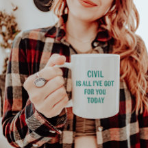 Humorous Snarky Wording Green Font 