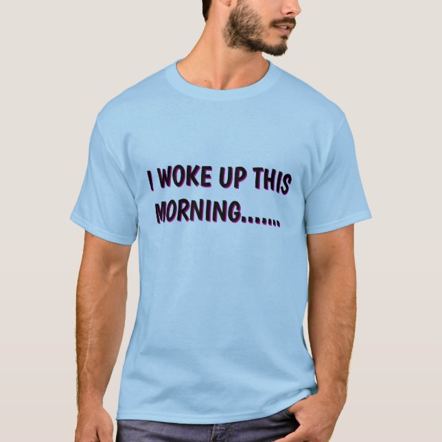 Humorous Tee Shirt (Front)