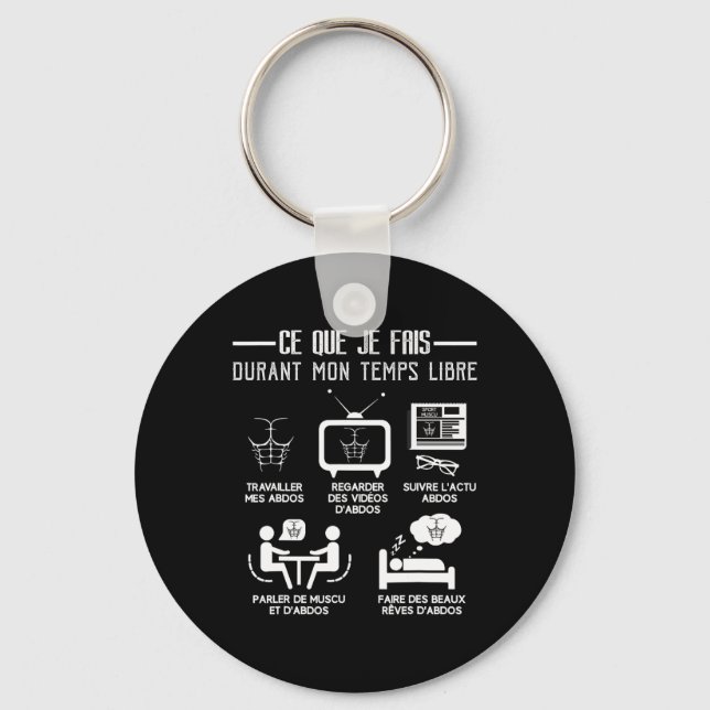 Humour Abs Bodybuilding Free Time Work 6-packs  Key Ring (Front)