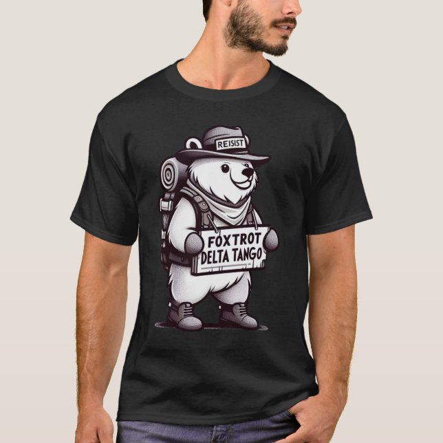 Humour Bear Tee - Foxtrot Delta Tango Quote Design (Front)