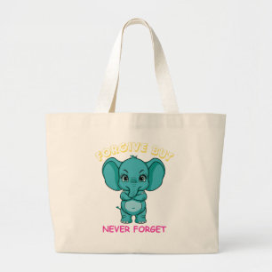 Humour Designs Funny Elephants Never Forget Large Tote Bag