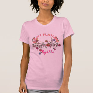 Humour Don't Flatline My Vibe-Floral Nurse EKG Med T-Shirt