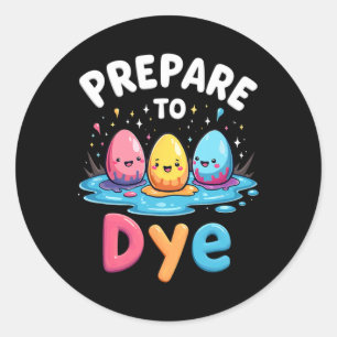 Humour Egg Hunting Prepare To Dye 1  Classic Round Sticker