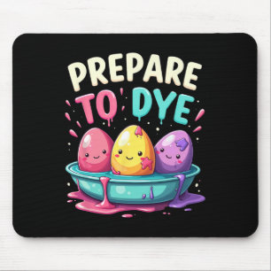 Humour Egg Hunting Prepare To Dye 3  Mouse Pad