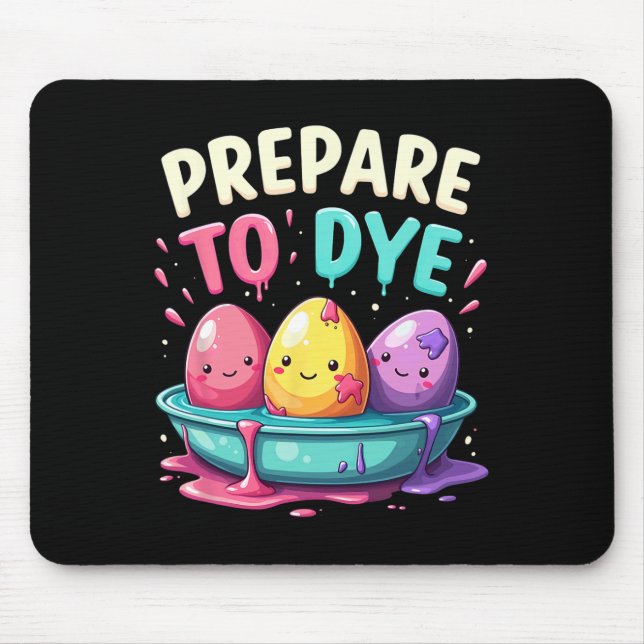 Humour Egg Hunting Prepare To Dye 3  Mouse Pad (Front)