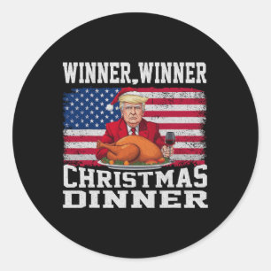 Humour Funny Trump Winner Winner Christmas Dinner Classic Round Sticker