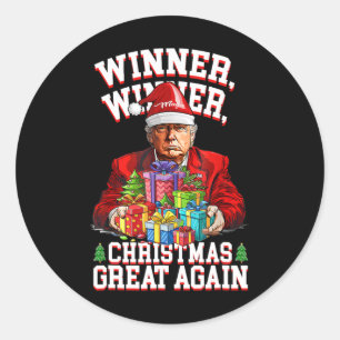 Humour Funny Trump Winner Winner Christmas Great A Classic Round Sticker