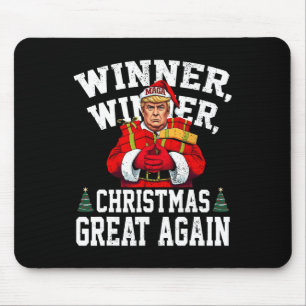 Humour Funny Trump Winner Winner Christmas Great A Mouse Pad