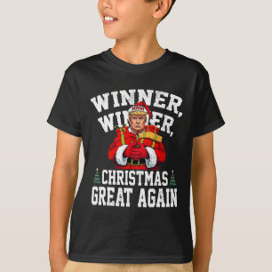 Humour Funny Trump Winner Winner Christmas Great A T-Shirt