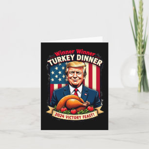 Humour Funny Trump Winner Winner Turkey Dinner Tha Card