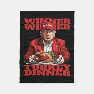 Humour Funny Trump Winner Winner Turkey Dinner Tha Fleece Blanket