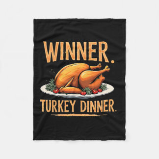 Humour Funny Turkey Winner Winner Turkey Dinner Th Fleece Blanket