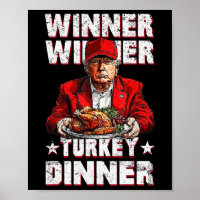 Humour Funny Winner Winner Turkey Dinner Thanksgiv