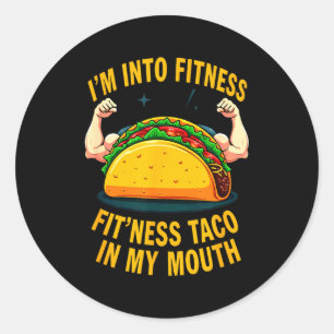 Humour gym workout fitness taco in my mouth classic round sticker