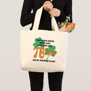 Humour Pi Day St Patrick's Day Math Large Tote Bag