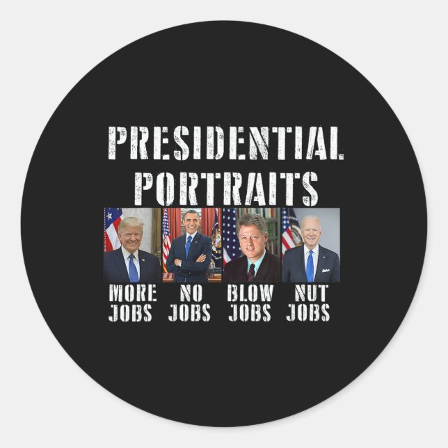 Humour Presidential Portraits Trump Obama Biden Cl Classic Round Sticker (Front)